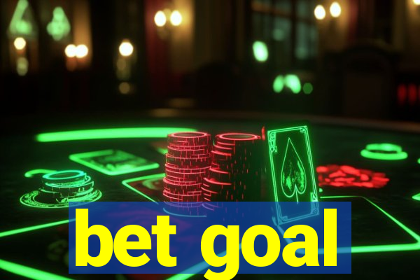 bet goal